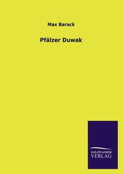 Paperback Pfalzer Duwak [German] Book