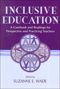 Paperback Inclusive Education: A Casebook and Readings for Prospective and Practicing Teachers Book