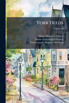 Paperback York Deeds; Volume 16 Book