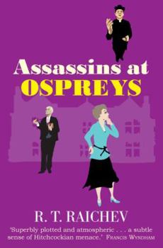 Assassins at Ospreys - Book #3 of the Country House Crime Mystery