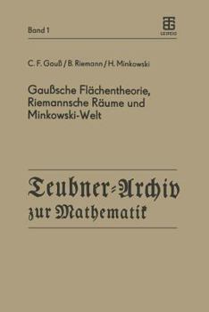 Paperback Gaußsche Flächentheorie, Riemannsche Räume Und Minkowski-Welt [German] Book