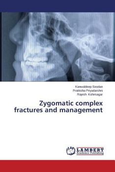 Paperback Zygomatic complex fractures and management Book