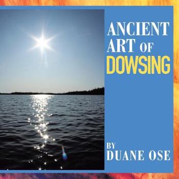 Paperback Ancient Art of Dowsing Book