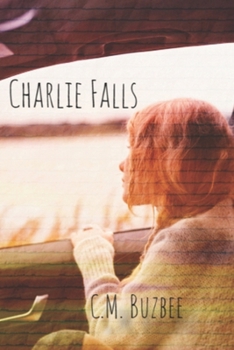 Paperback Charlie Falls: Book II Book