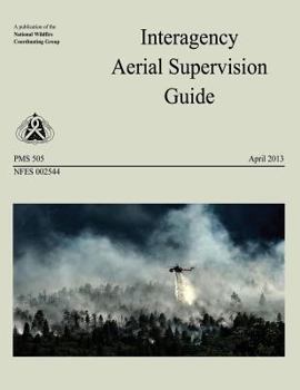 Paperback Interagency Aerial Supervision Guide Book