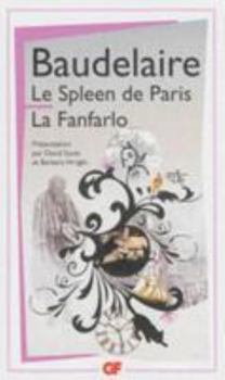 Die Tänzerin Fanfarlo ; Und, Der Spleen Von Paris: Prosadichtungen