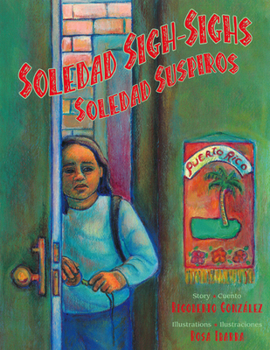 Paperback Soledad Sigh-Sighs / Soledad Suspiros [Spanish] Book