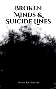 Paperback Broken Minds & Suicide Lines Book