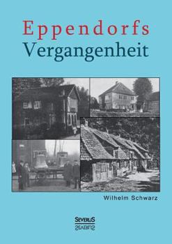 Paperback Eppendorfs Vergangenheit [German] Book