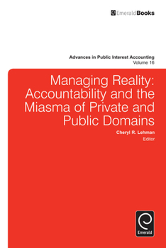 Hardcover Managing Reality: Accountability and the Miasma of Private and Public Domains Book