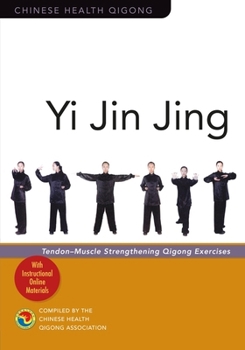 Paperback Yi Jin Jing: Tendon-Muscle Strengthening Qigong Exercises Book
