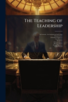 Paperback The Teaching of Leadership: A Comparative Analysis Book