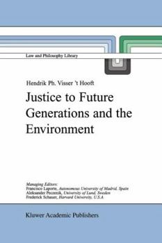 Paperback Justice to Future Generations and the Environment Book
