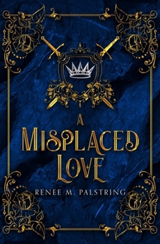 Paperback A Misplaced Love Book