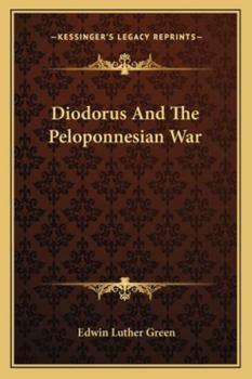 Paperback Diodorus And The Peloponnesian War Book