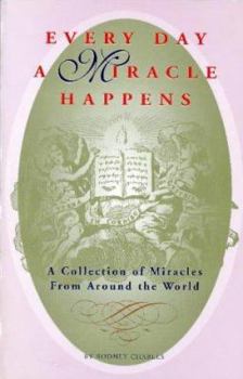 Paperback Every Day a Miracle Happens Book