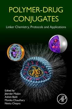 Paperback Polymer-Drug Conjugates: Linker Chemistry, Protocols and Applications Book