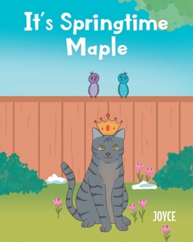 Paperback It's Springtime Maple Book