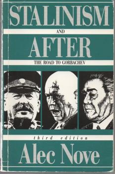 Paperback Stalinism and After: The Road to Gorbachev Book