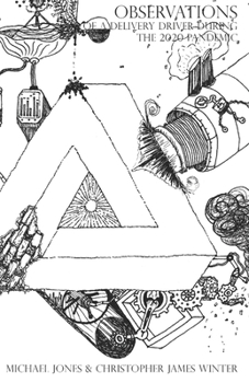 Paperback Observations of a Delivery Driver During the 2020 Pandemic Book