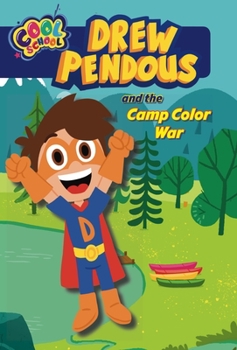 Paperback Drew Pendous and the Camp Color War (Drew Pendous #1): Volume 1 Book