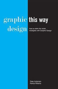 Paperback Graphic Design This Way Book