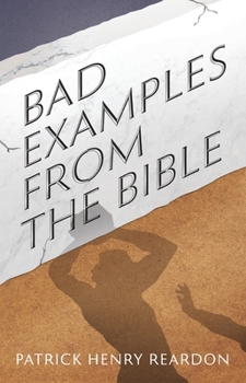 Paperback Bad Examples from the Bible Book
