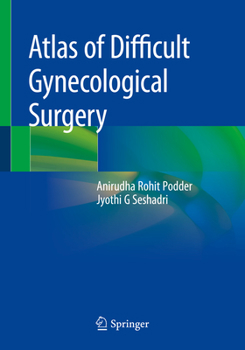 Paperback Atlas of Difficult Gynecological Surgery Book