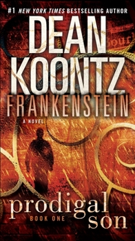 Mass Market Paperback Frankenstein: Prodigal Son Book