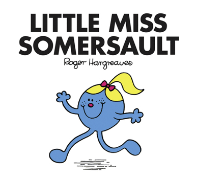 Little Miss Somersault (Mr. Men and Little Miss)