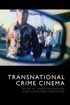 Hardcover Transnational Crime Cinema Book