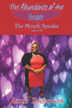 The Abundance of the Heart the Mouth Speaks: Love Poetry