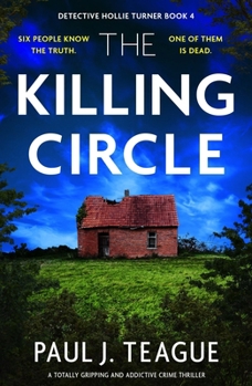 Paperback The Killing Circle: A totally gripping and addictive crime thriller Book
