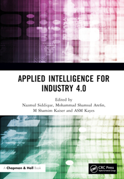 Hardcover Applied Intelligence for Industry 4.0 Book