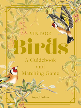 Cards Vintage Birds: A Guidebook and Matching Game Book