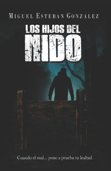 Los hijos del Nido I (Spanish Edition)