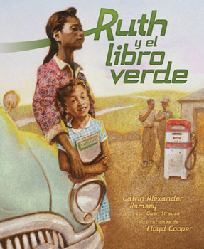 Paperback Ruth Y El Libro Verde (Ruth and the Green Book) [Spanish] Book