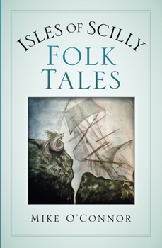 Paperback Isles of Scilly Folk Tales Book