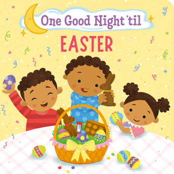 Board book One Good Night 'Til Easter Book