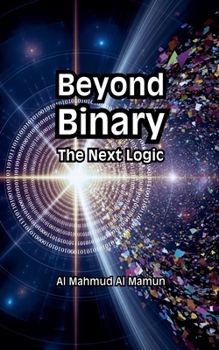 Beyond Binary