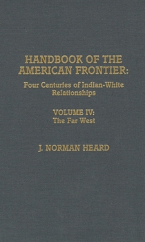 Hardcover Handbook of the American Frontier, the Southeastern Woodlands: Four Centuries of Indian-White Relationships Book