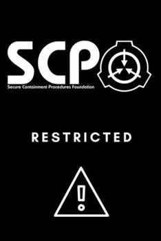 Paperback SCP Foundation - Restricted Notebook - College-ruled notebook for scp foundation fans - 6x9 inches - 120 pages: Secure. Contain. Protect. Book