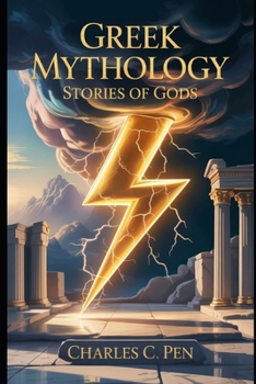 GREEK MYTHOLOGY: STORIES OF GODS