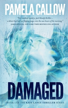 Damaged - Book #1 of the Kate Lange