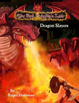 Paperback Red Dragons Lair: Dragon Slayers: Beginners Adventure for Red Dragons Lair RPG Book