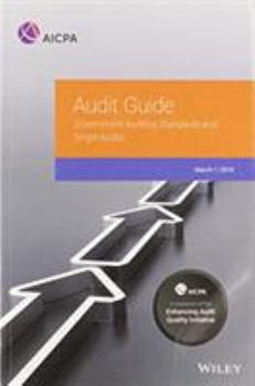 Government Auditing Standards and Single Audits 2019