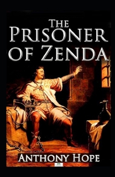 Paperback The Prisoner of Zenda Illustrated Book