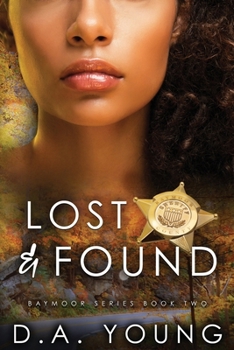 Lost & Found - Book #2 of the Baymoor