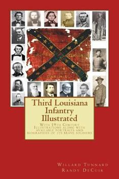 Paperback Third Louisiana Infantry Illustrated Book