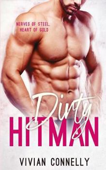 Dirty Hitman - Book #3 of the Dirty